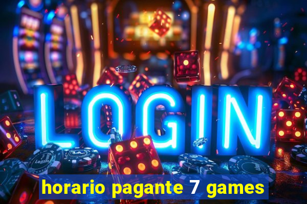 horario pagante 7 games